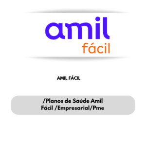 PLANO DE SAUDE AMIL FACIL EMPRESARIAL-CONVENIO MEDICO AMIL FACIL EMPRESARIAL