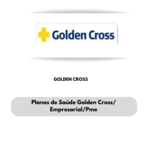 PLANO DE SAUDE GOLDEN CROOS -CONVENIO MEDICO GOLDEN CROSS EMPRESARIAL