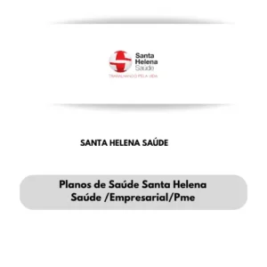 PLANO DE SAUDE SANTA HELENA SAUDE-CONVENIO MEDICO SANTA HELENA SAUDE-CONVENIOS MEDICOS SANTA HELENA EMPRESARIAL