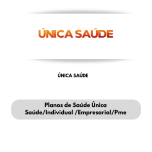 CONVÊNIOS MÉDICOS ÚNICA SAÚDE PLANOS DE SAUDE ÚNICA SAÚDE-TABELA DE PREÇOS ÚNICA SAÚDE